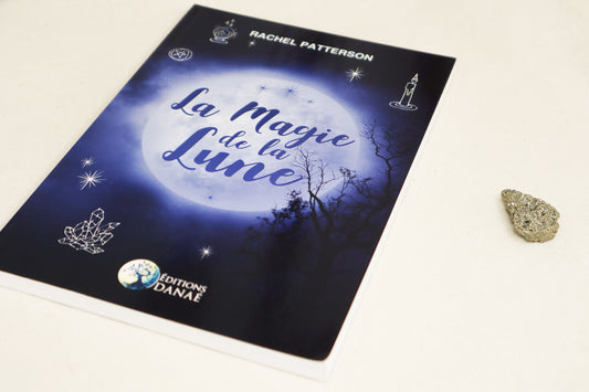 LA MAGIE DE LA LUNE - Rachel Patterson